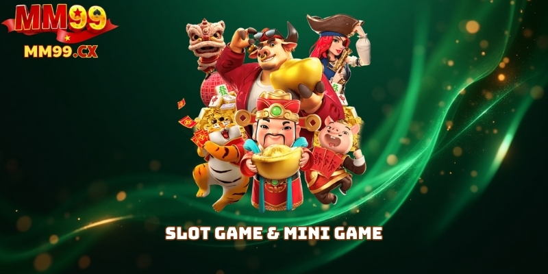 Slot game & Mini game