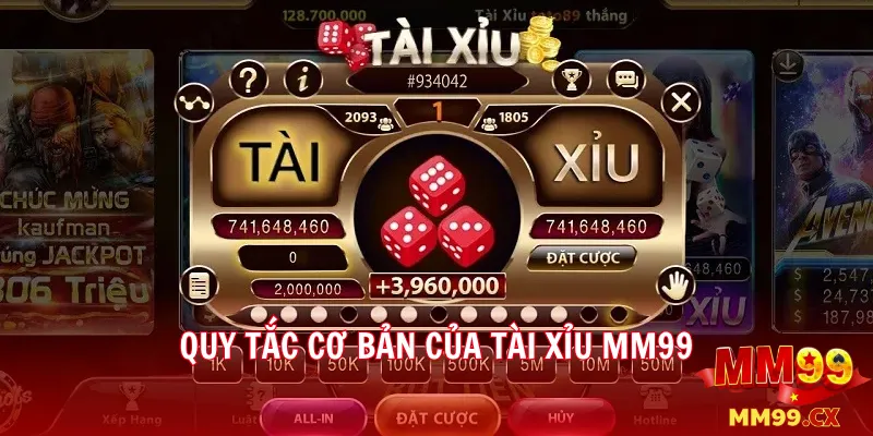 Quy tắc cơ bản của Tài xỉu mm99